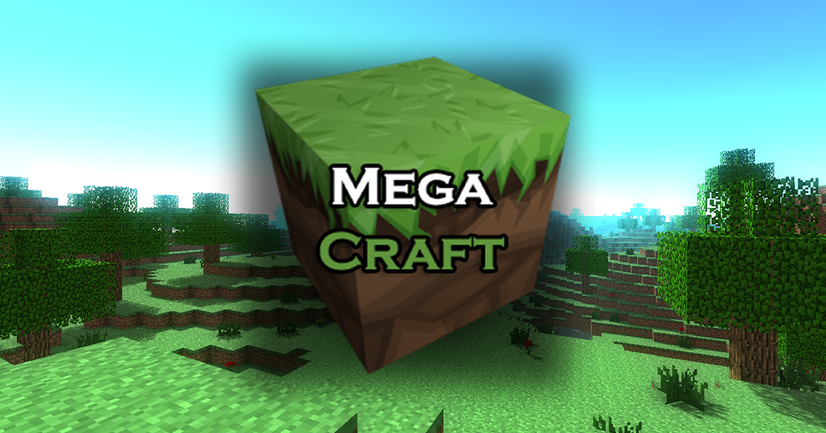 MegaCraft – Φτιάξτε τον τέλειο κόσμο σας